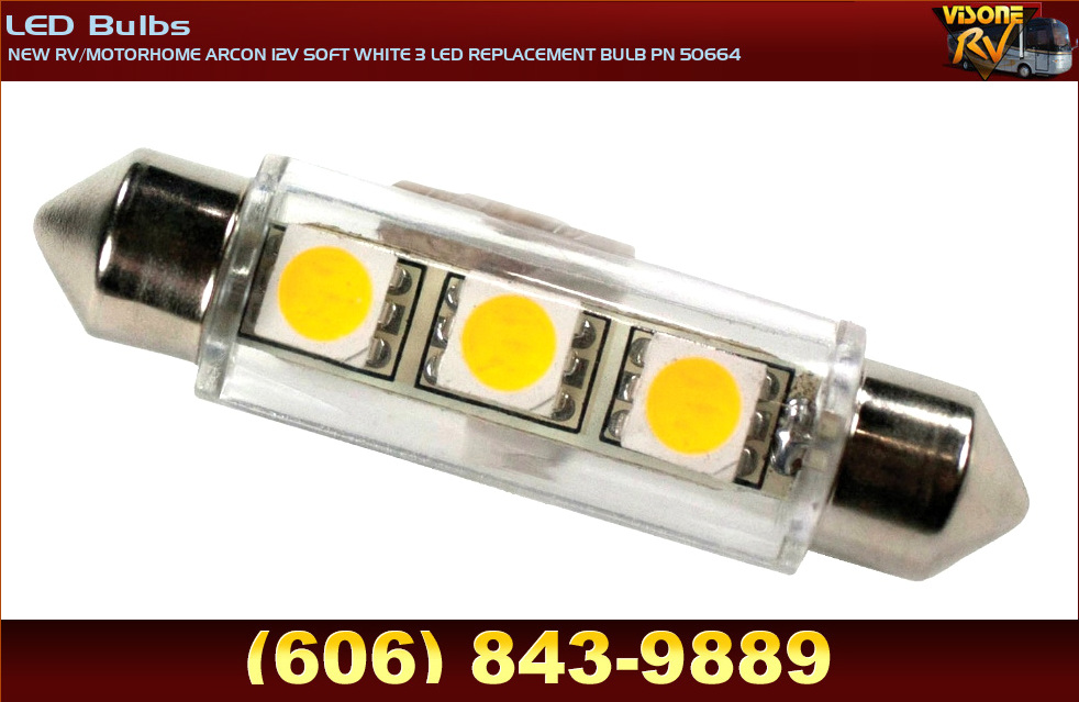 RV Interiors NEW RV/MOTORHOME ARCON 12V SOFT WHITE 3 LED REPLACEMENT BULB  PN 50664 LED Bulbs  RV SALVAGE PARTS AND ACCESSORIES AND SERVICE. EAST  BERNSTADT, KY. LONDON AND SURROUNDING AREAS. TN.