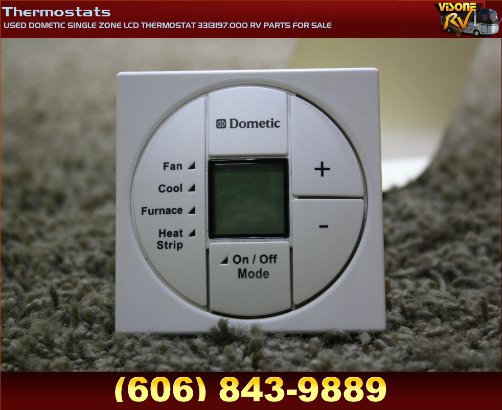RV Interiors USED DOMETIC SINGLE ZONE LCD THERMOSTAT 3313197.000 RV
